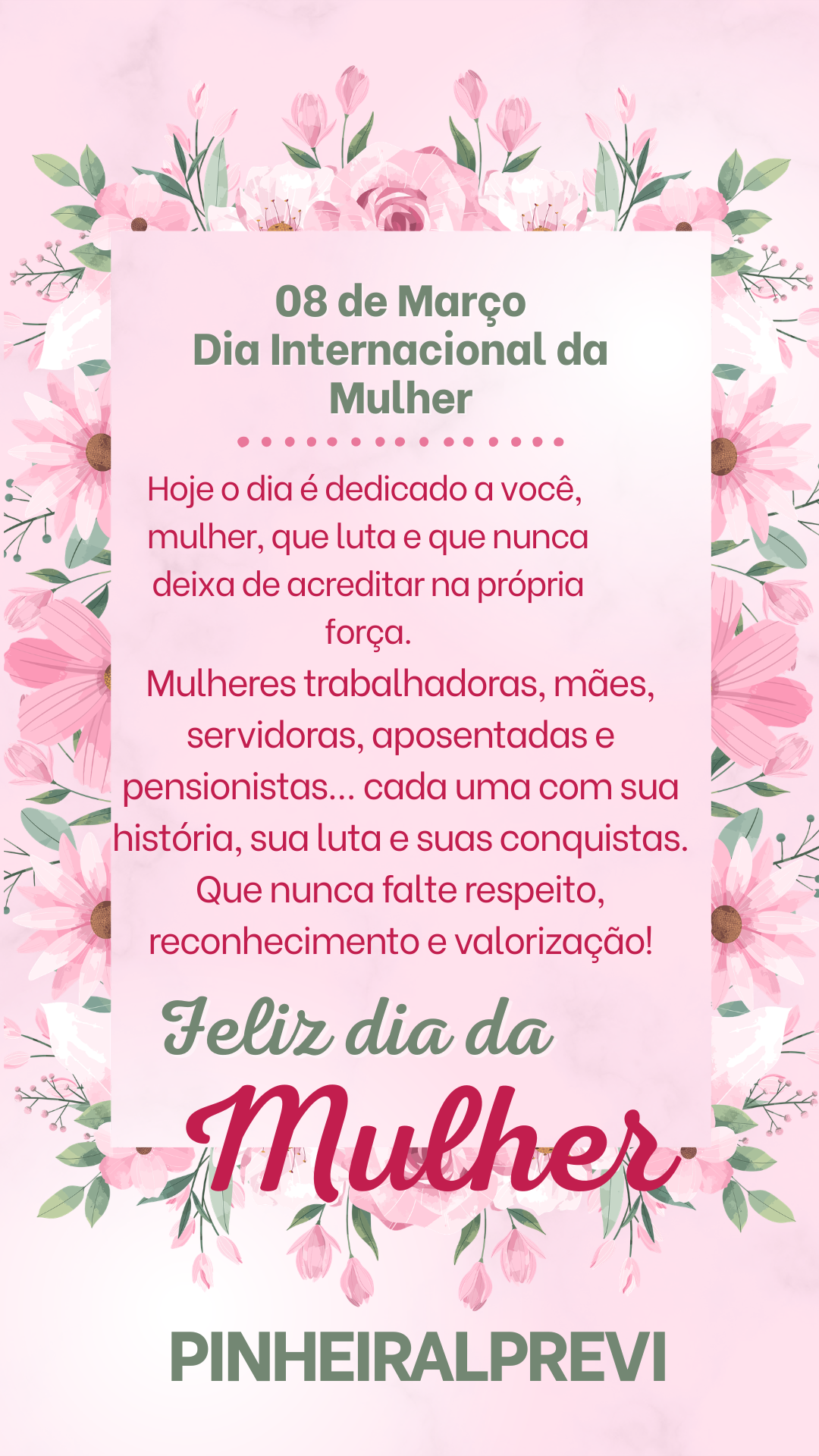 08 de Março – Dia Internacional da Mulher